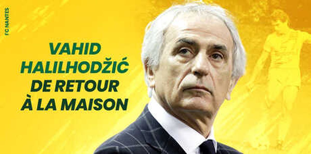 Nantes\'ta Halilhodzic Dönemi!