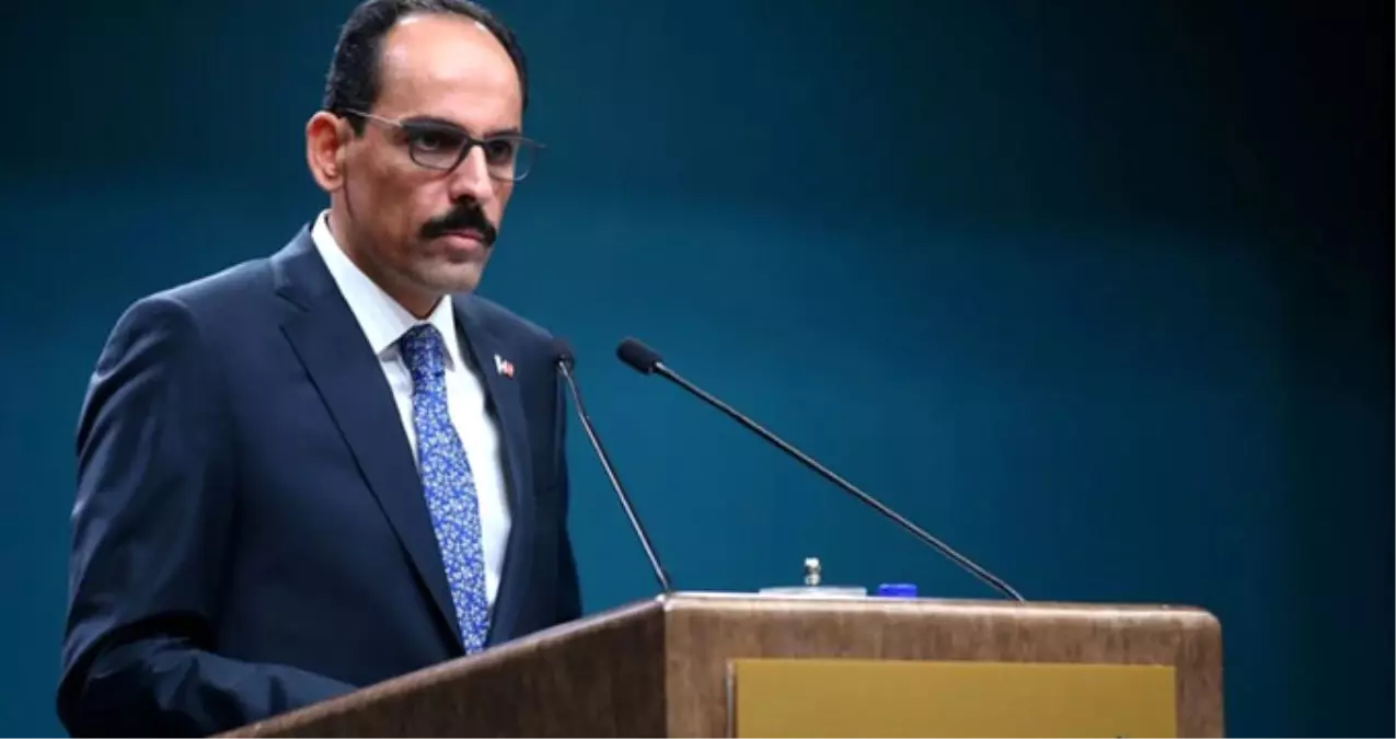 Cumhurbaşkanlığı Sözcüsü İbrahim Kalın: Suudi Arabistan\'ın Teklifiyle Ortak Çalışma Grubu Kurulması Kararlaştırıldı