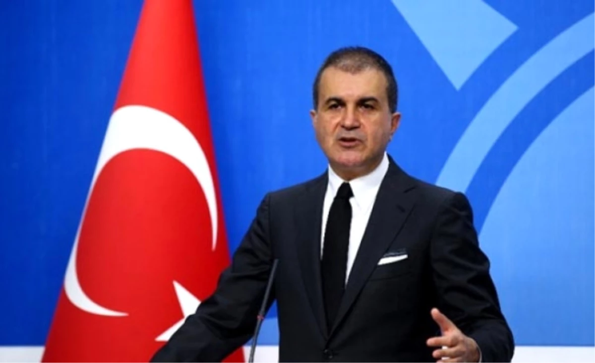 AK Parti Sözcüsü Ömer Çelik: "Türkiye\'nin Milli Onuru Her Şeyin Üzerinde Gelir"