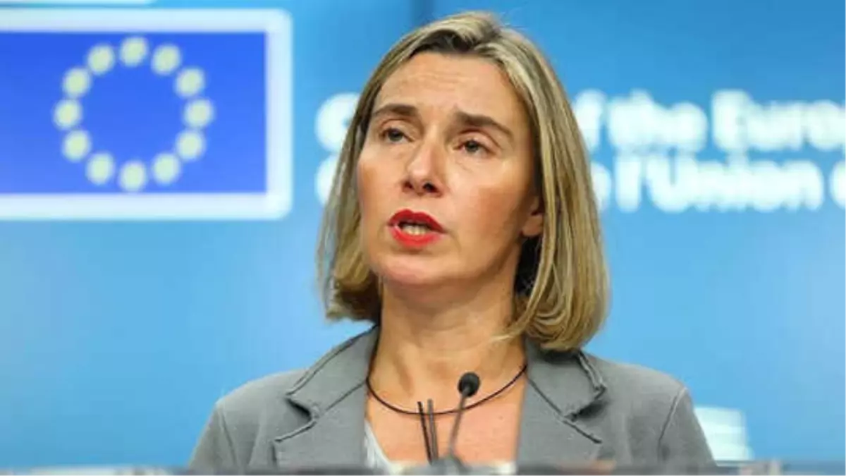 Mogherini: AB\'nin Tepkileri Suudi Arabistan\'ın Atacağı Adımlara Bağlı