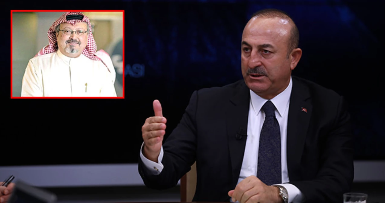 Dışişleri Bakanı Çavuşoğlu: Suudi Arabistan\'ın Kaşıkçı Cinayetini Kabul Etmesi Önemlidir