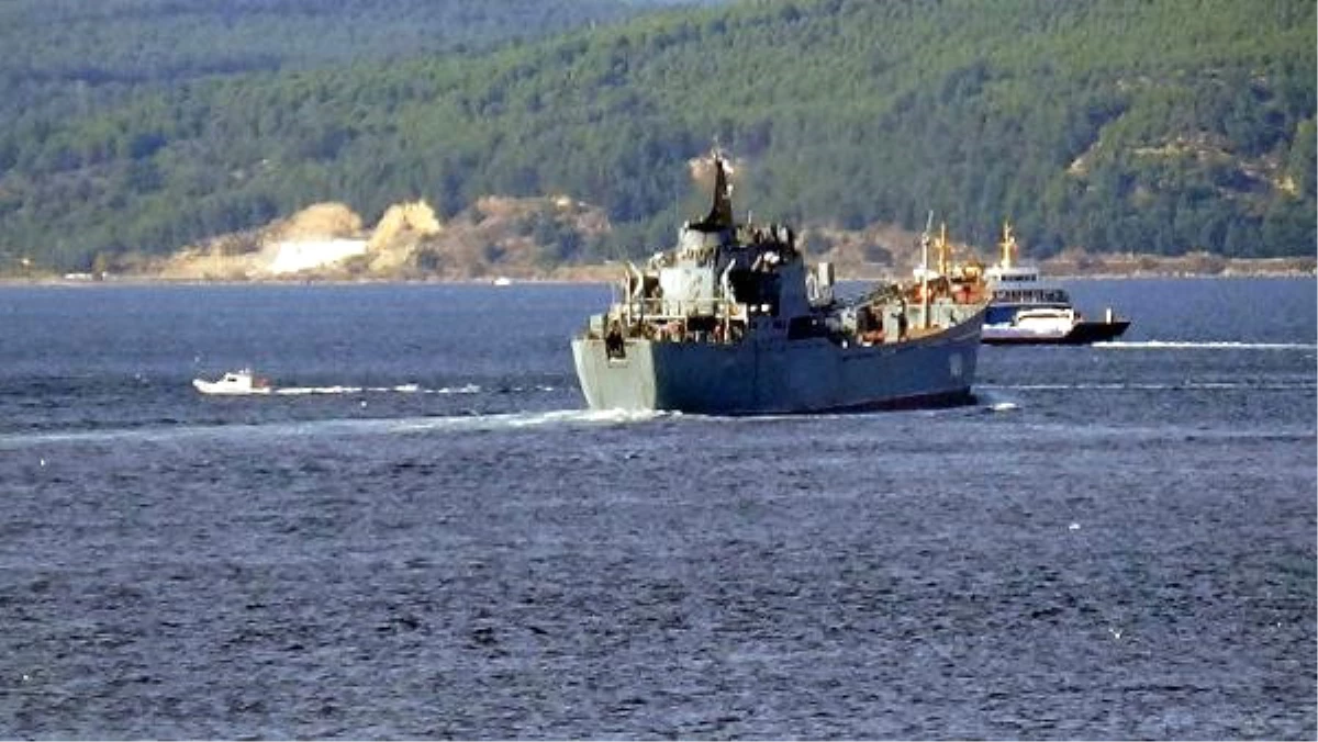 Rus Savaş Gemisi, Çanakkale Boğazı\'ndan Geçti