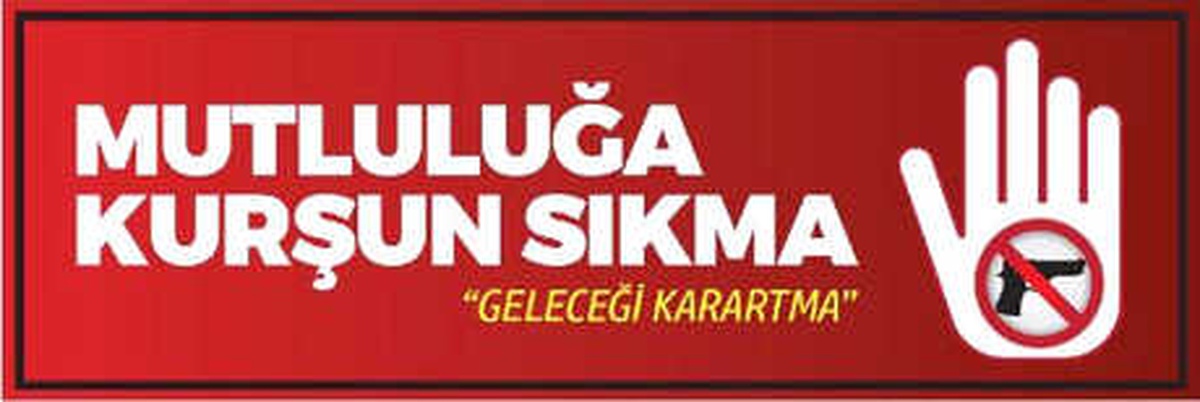 Denizli\'de Düğün ve Nişanlarda Magandalara Afişli Uyarı