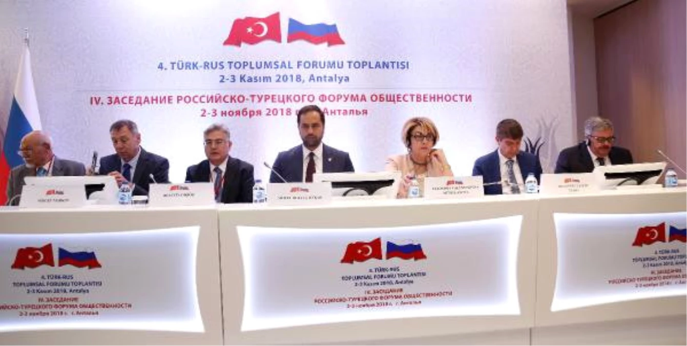 Türk-Rus Toplumsal Forumu Antalya\'da Başladı