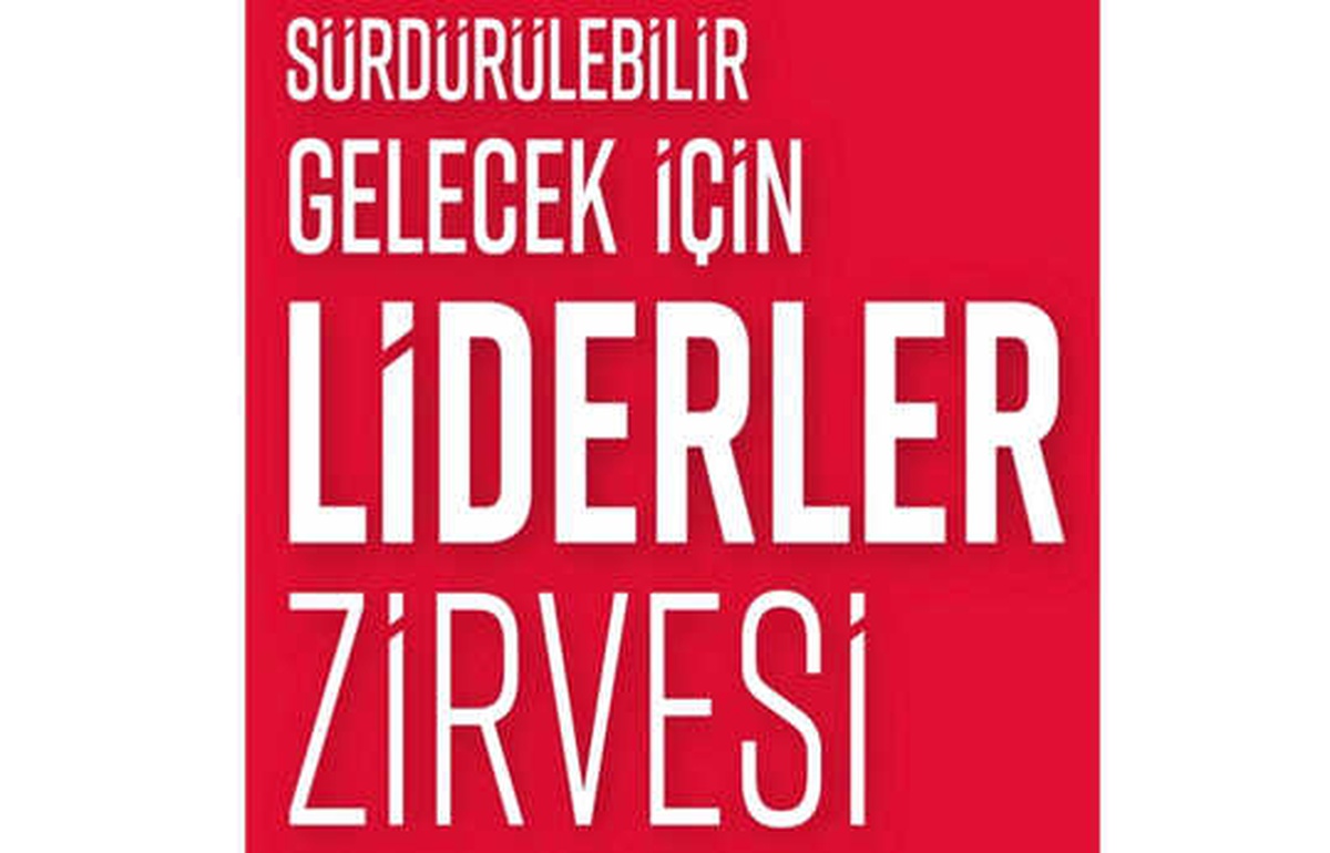 Sürdürülebilir Gelecek İçin Liderler Zirvesi 19 Aralık\'ta Yapılacak