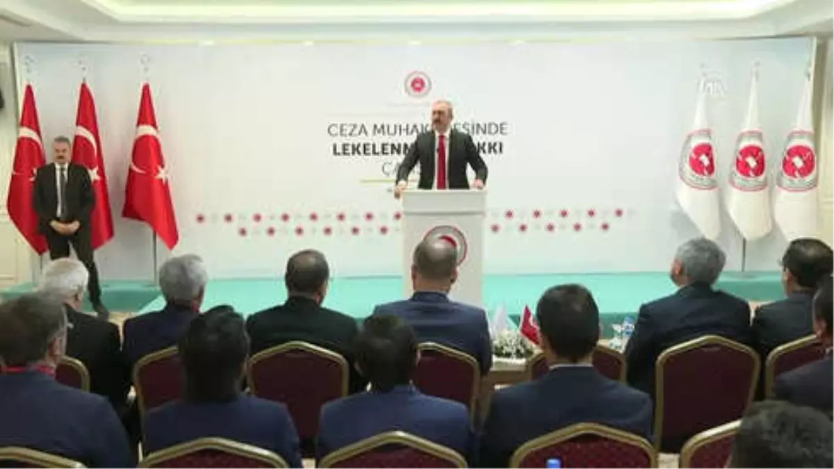 Bakan Gül: "Suç ve Suçlulukla Müdahalede Ceza Adaleti Sisteminin Hızlı, Etkin ve Adil İşleyişi Önem...