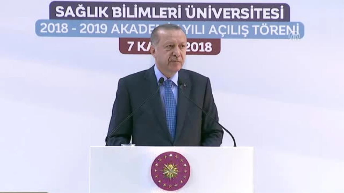 Cumhurbaşkanı Erdoğan: "Mutluluğun Kaynağı Olan Sağlığa Daha Çok Ehemmiyet Vereceğiz"