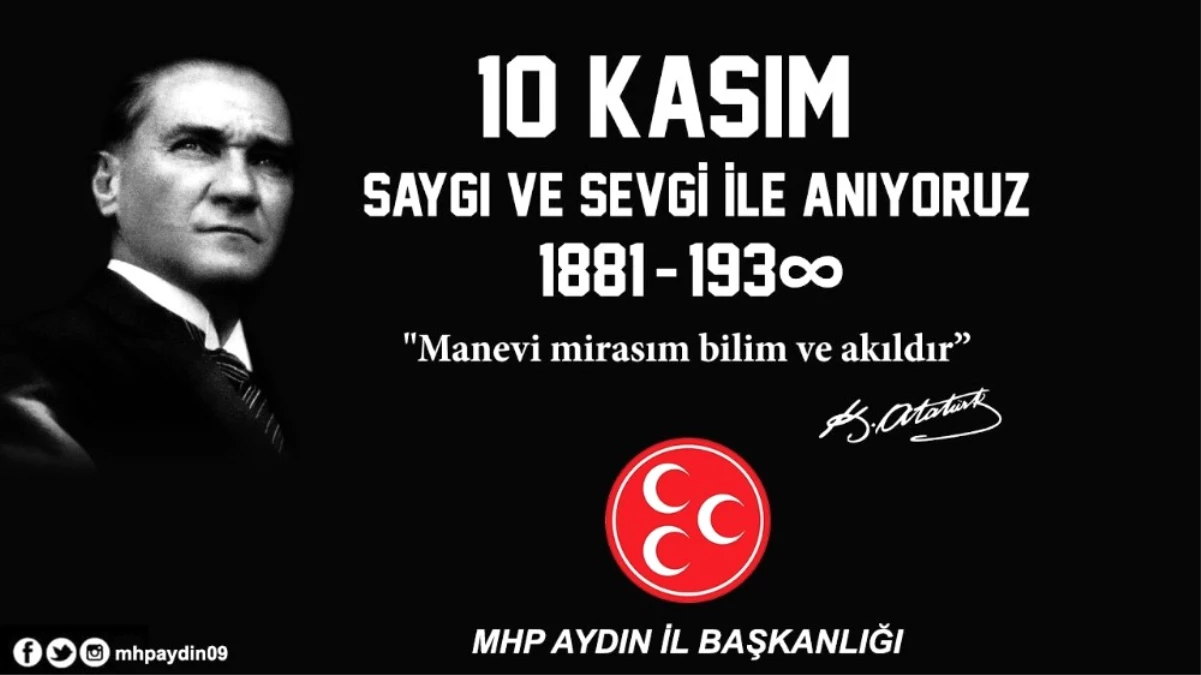 MHP\'li Pehlivan; "Atatürk İstiklal ve İstikbal Demektir"