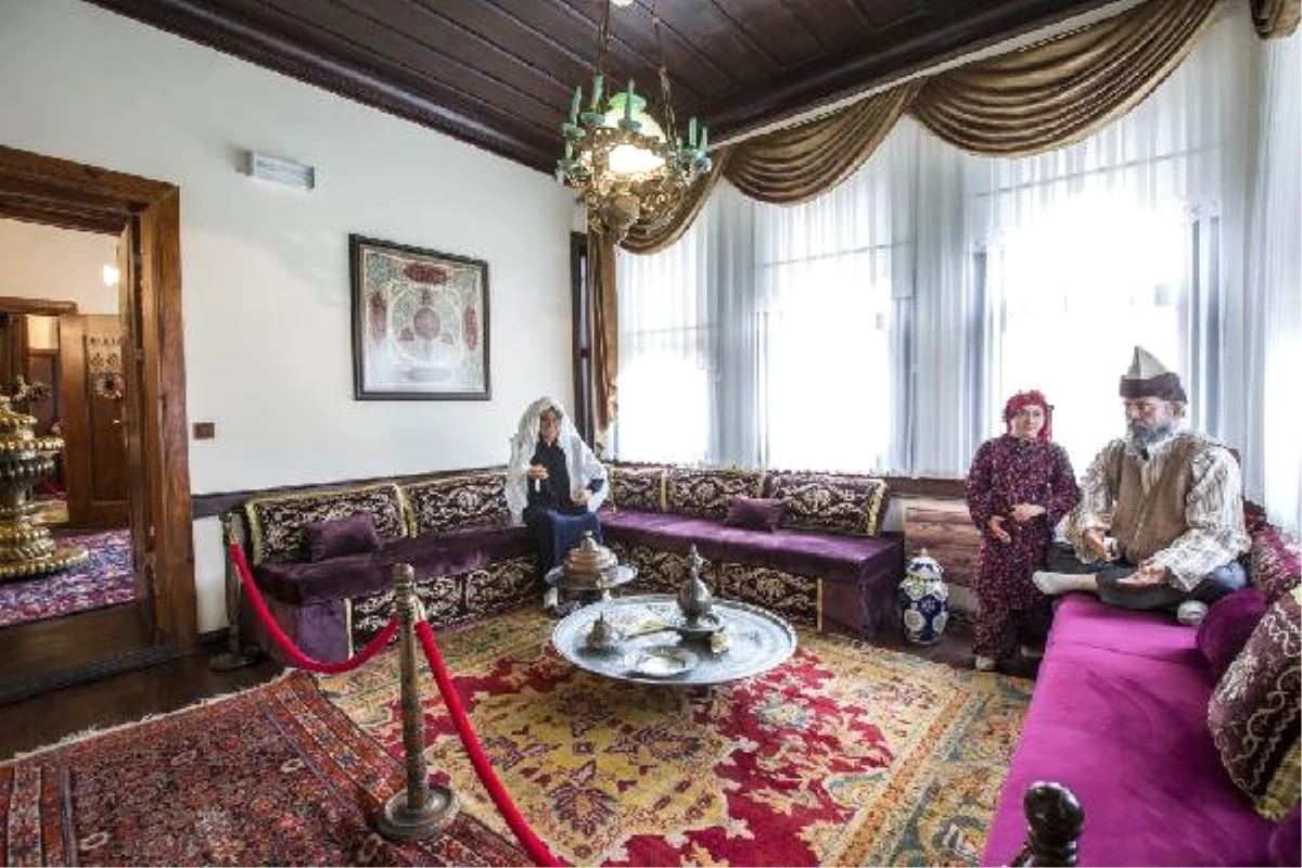 Tarihi Konak, Osmanlı Ev Yaşamını Anlatan Müze Oldu