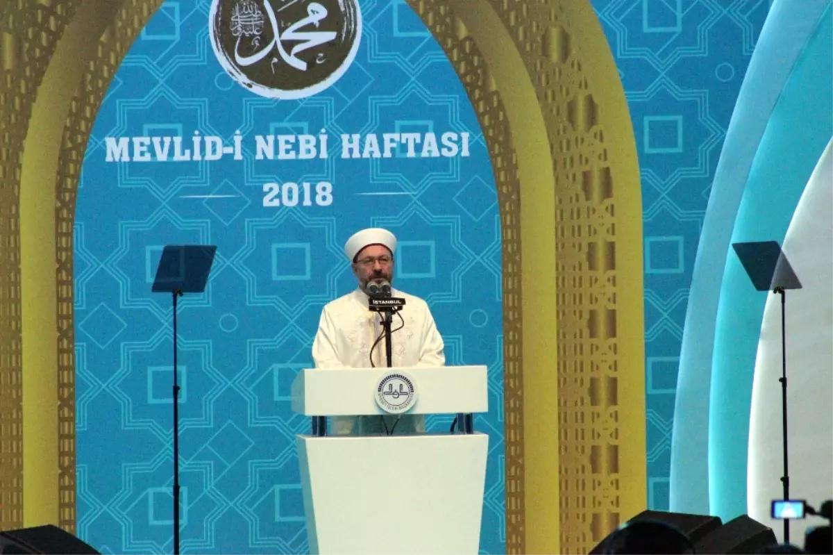 Diyanet İşleri Başkanı Erbaş\'ın Mevlid Kandili Mesajı