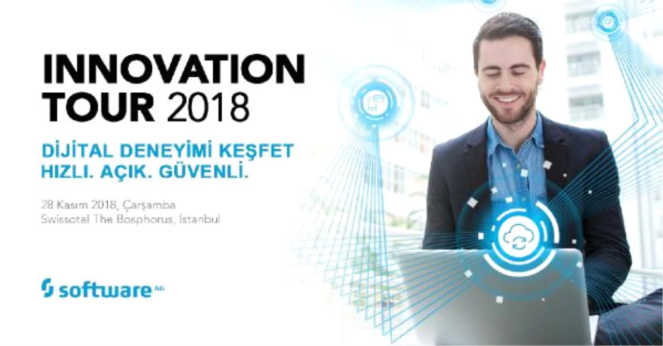 Software Ag Innovation Tour 2018 İstanbul\'da Devam Ediyor