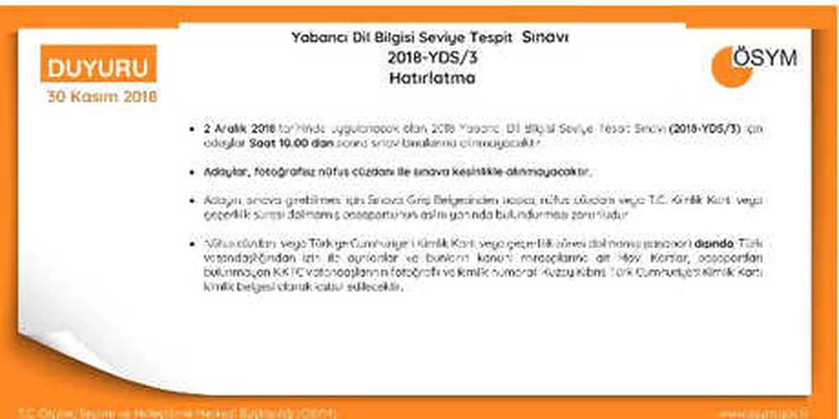 ÖSYM\'den, Yds/3 Adaylarına \'Saat 10.00\'dan Sonra Sınav Binalarına Girişe İzin Verilmeyecek\'...