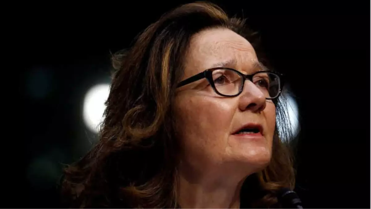 CIA Başkanı Haspel, Kaşıkçı Cinayetiyle İlgili Senato\'ya Bilgilendirme Yapacak