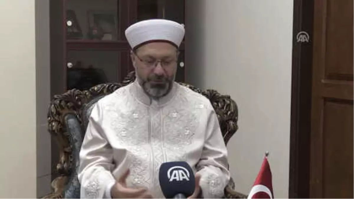 Erbaş: "Batı Dünyası İslam\'ı Kaynağından Öğrenmeli" (1)