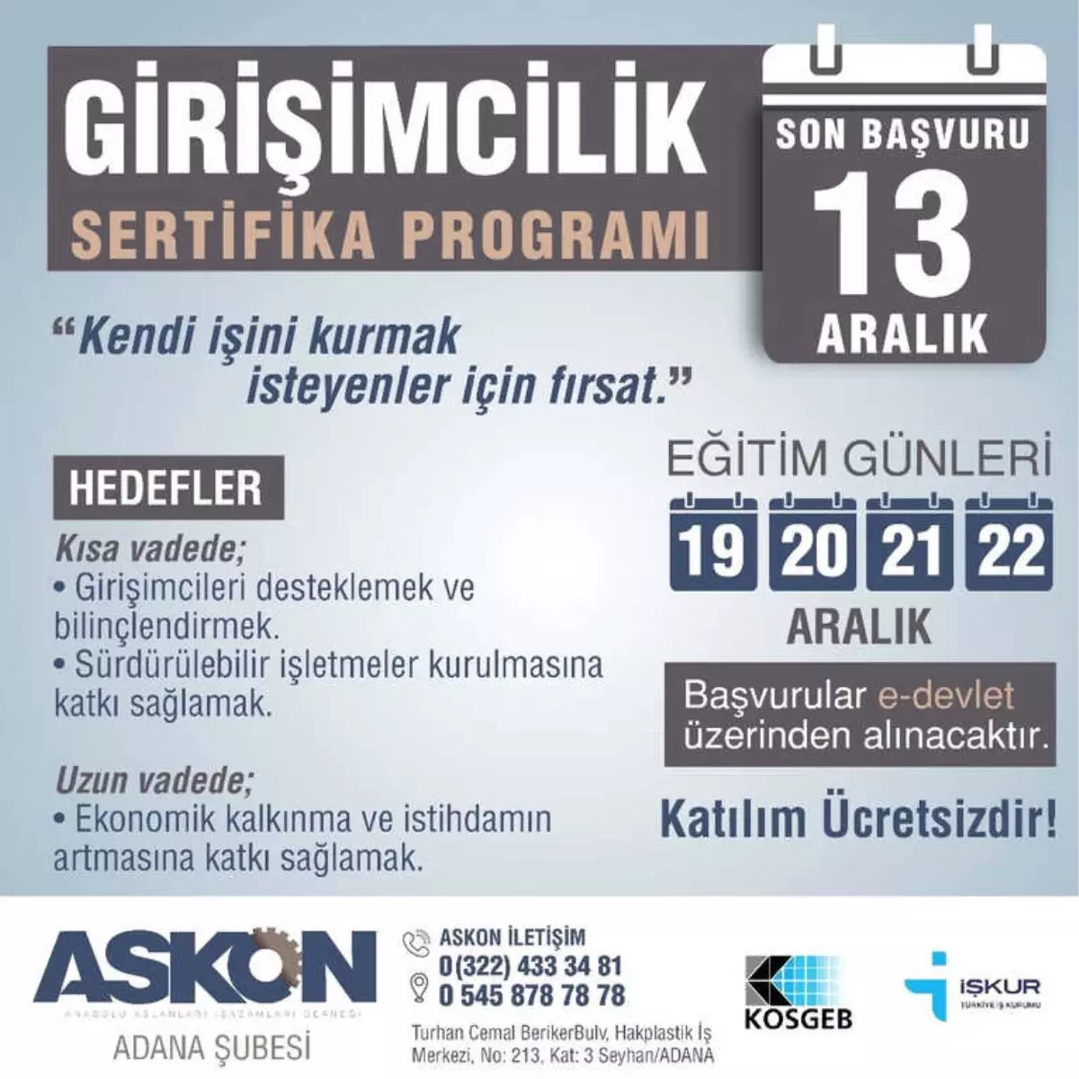 Girişimci Olmak İsteyenlere Fırsat