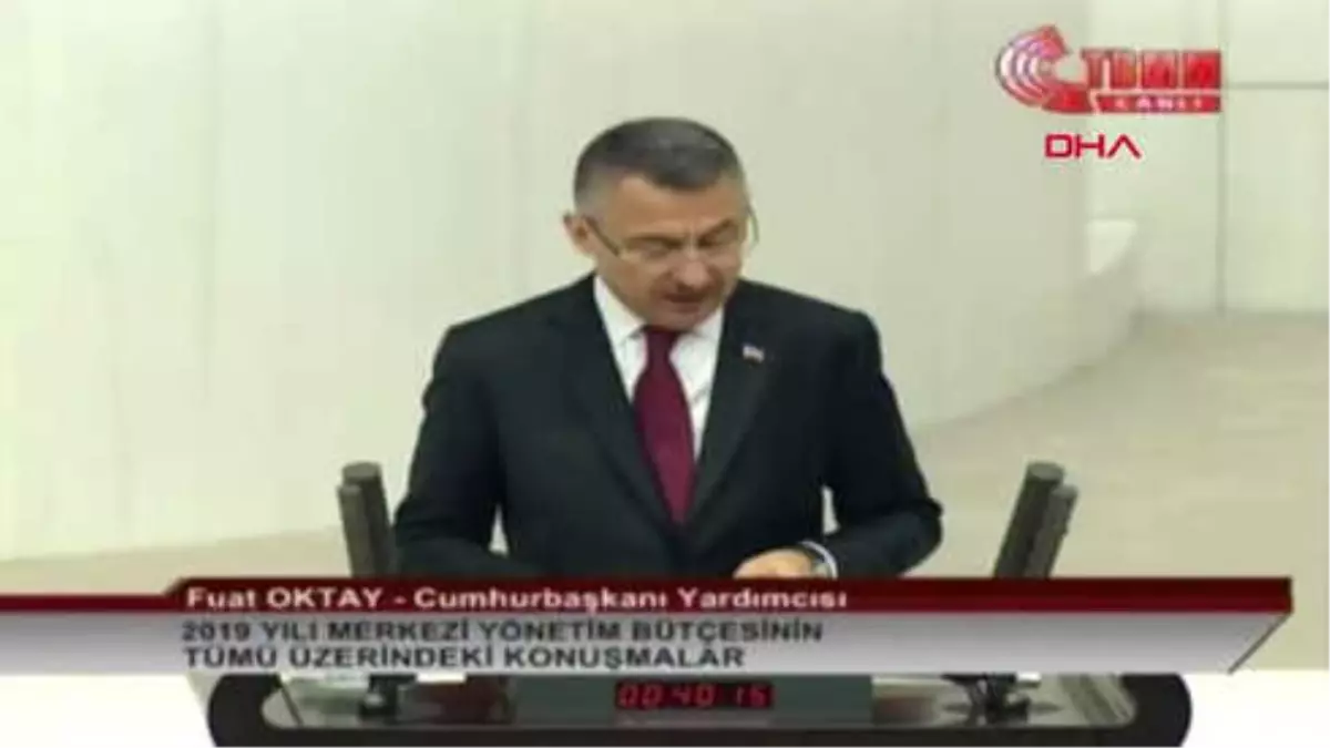 Cumhurbaşkanı Yardımcısı Fuat Oktay\'ın Bütçe Konuşması - 1