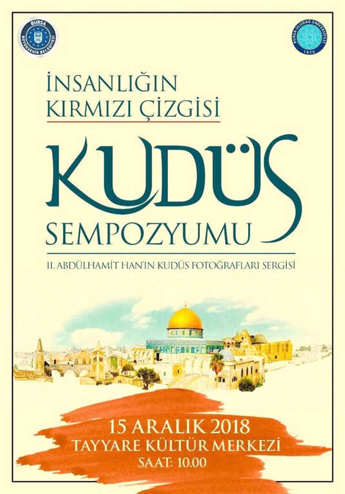 İnsanlığın Kırmızı Çizgisi: Kudüs" Sempozyumu