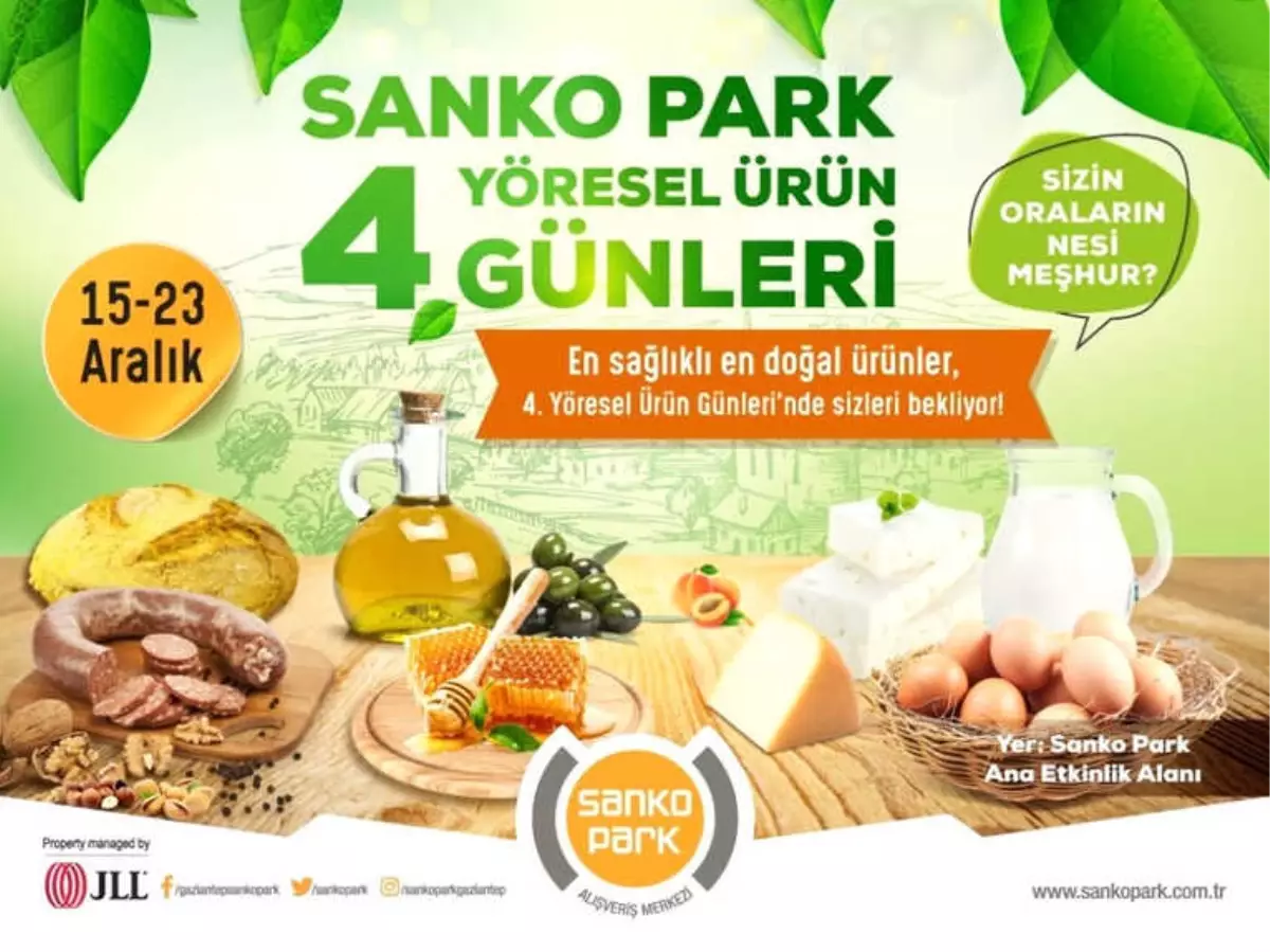 Yöresel Ürün Günleri 4\'üncü Kez Sanko Park\'ta