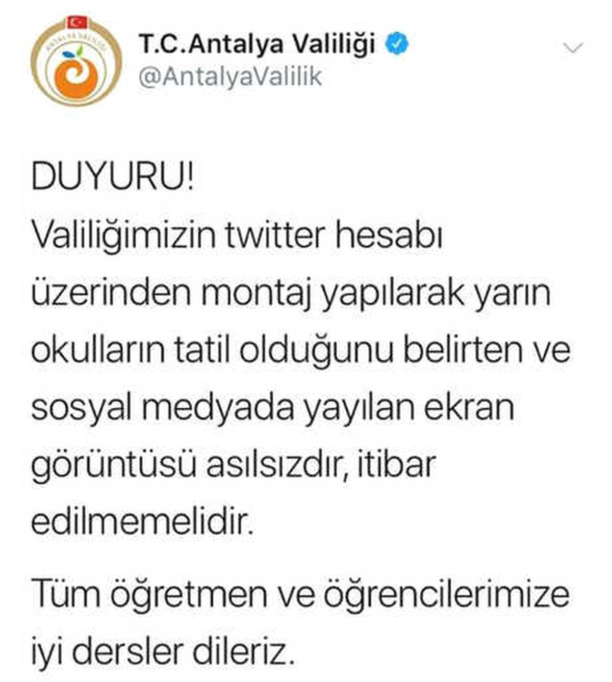 Antalya Valiliği: Antalya\'da Okullar Tatil Haberi Doğru Değil