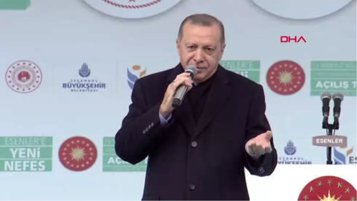 İstanbul Cumhurbaşkanı Erdoğan Her Zaman Teröristlerin Beynindeyiz