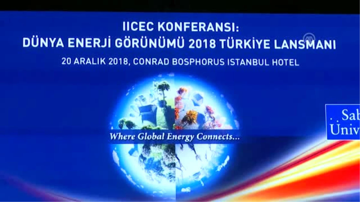 Dünya Enerji Görünümü 2018 Raporu\'nun Türkiye Tanıtımı