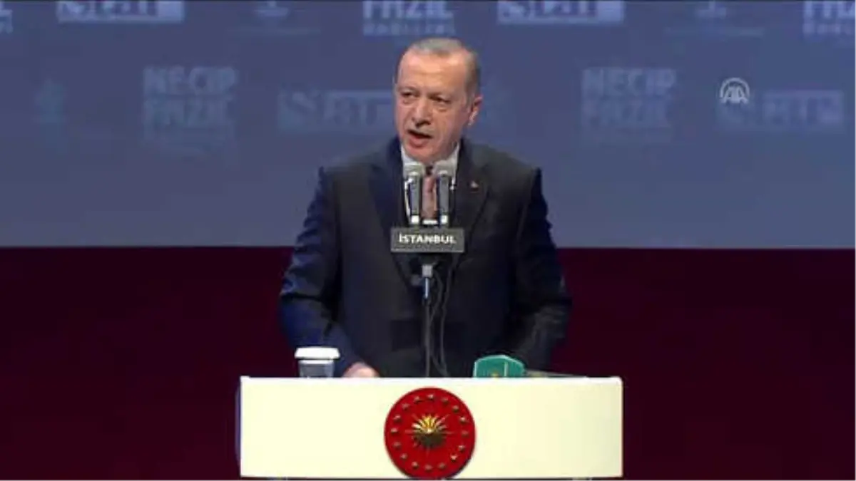 Erdoğan: "Üstadın Eserlerinin Hala Heyecan ve Coşku Uyandırması, Kaynağını Milletin Değerlerinden...