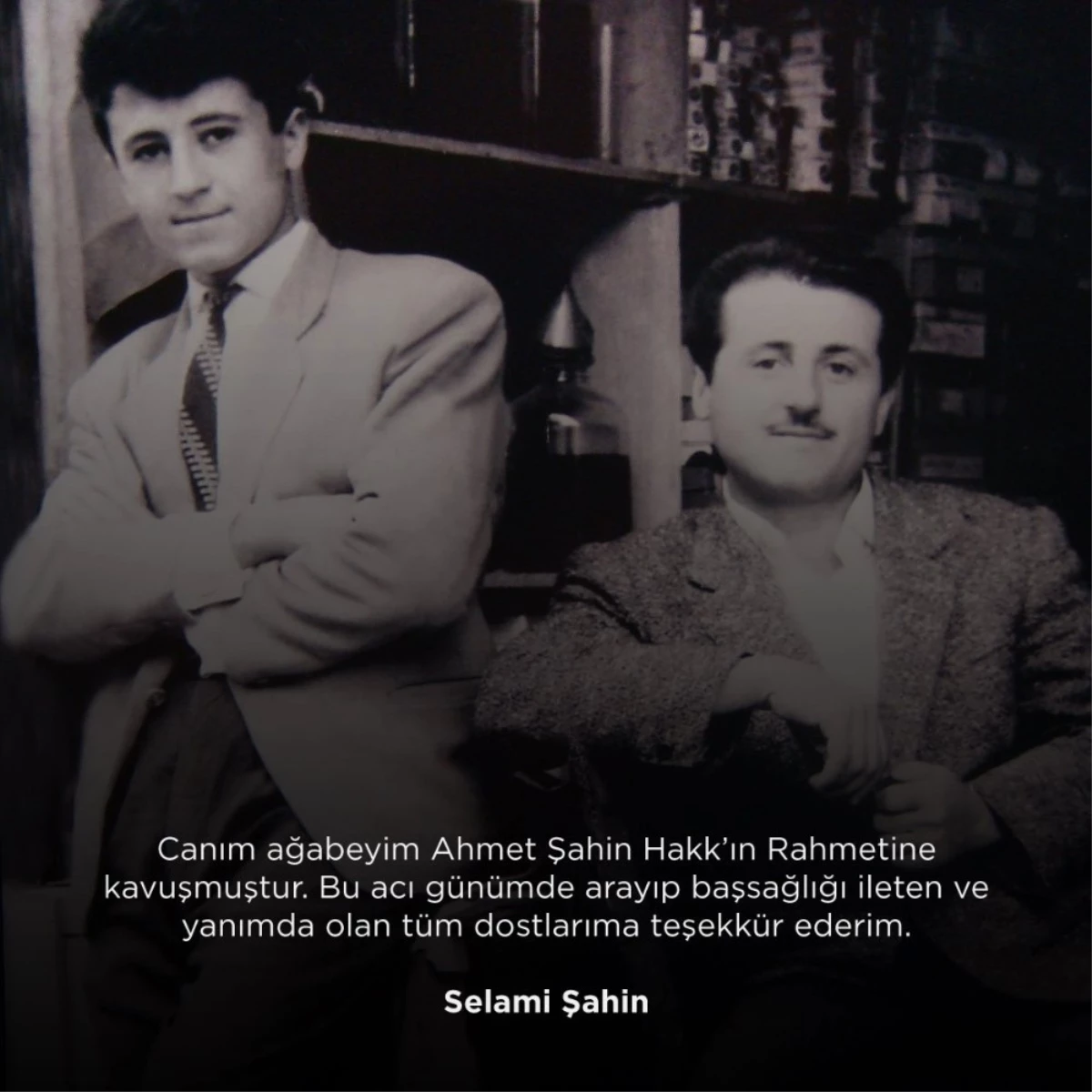 Ünlü Sanatçı Selami Şahin\'in Ağabeyi Hayatını Kaybetti