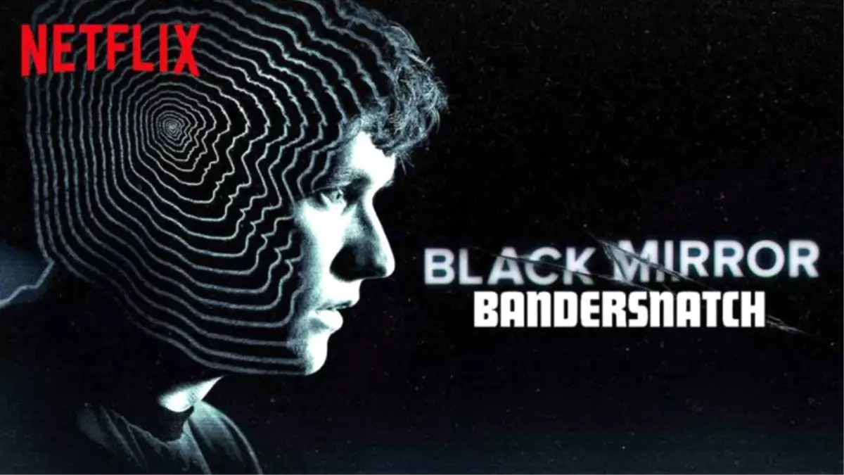 Black Mirror: Bandersnatch\'in Tanıtım Filmleri, Netflix\'in Nasıl Bir Süreçten Geçtiğini Gösteriyor