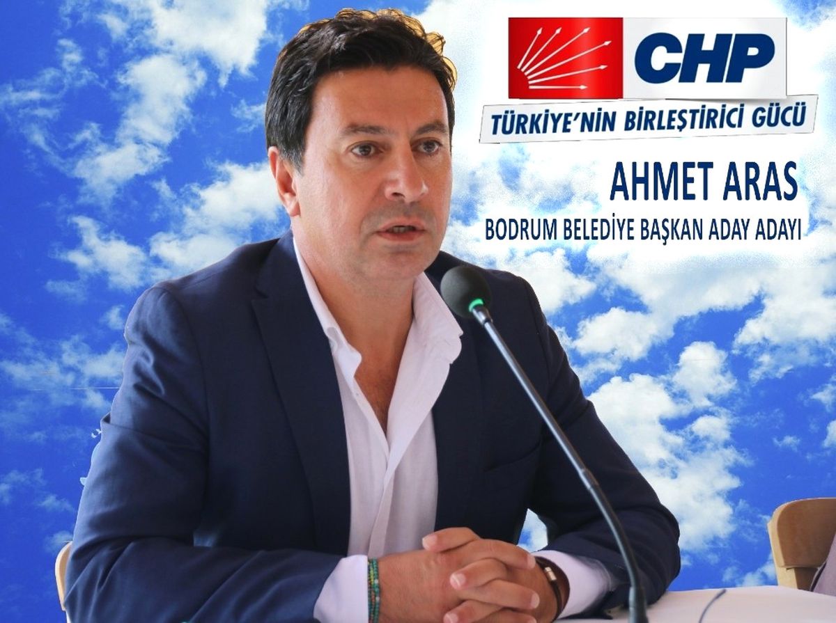 CHP Bodrum Belediye Başkan Aday Adayı Ahmet Aras "Belediye Başkan Adaylığı İçin Çıktığım Yolda...