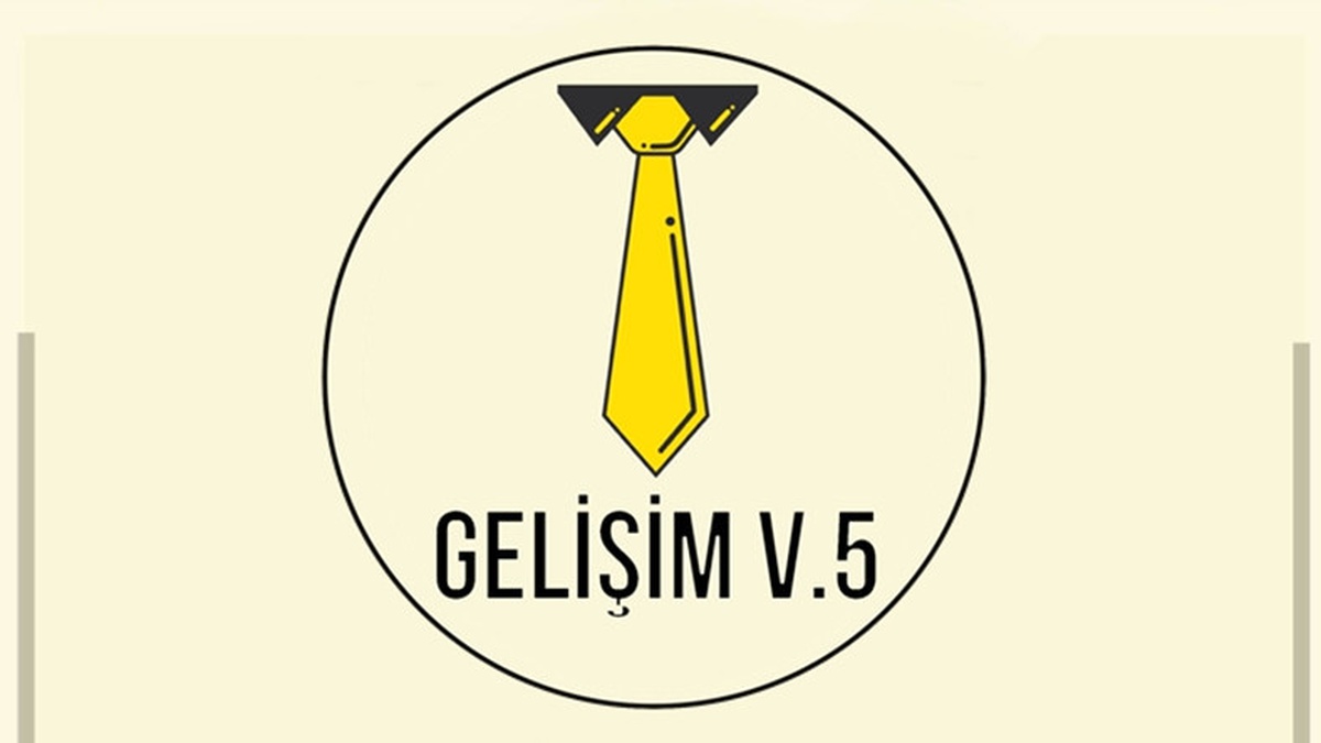 Gelişim V.5 Etkinliği, 7-9 Ocak\'ta Hacettepe Üniversitesi\'nde