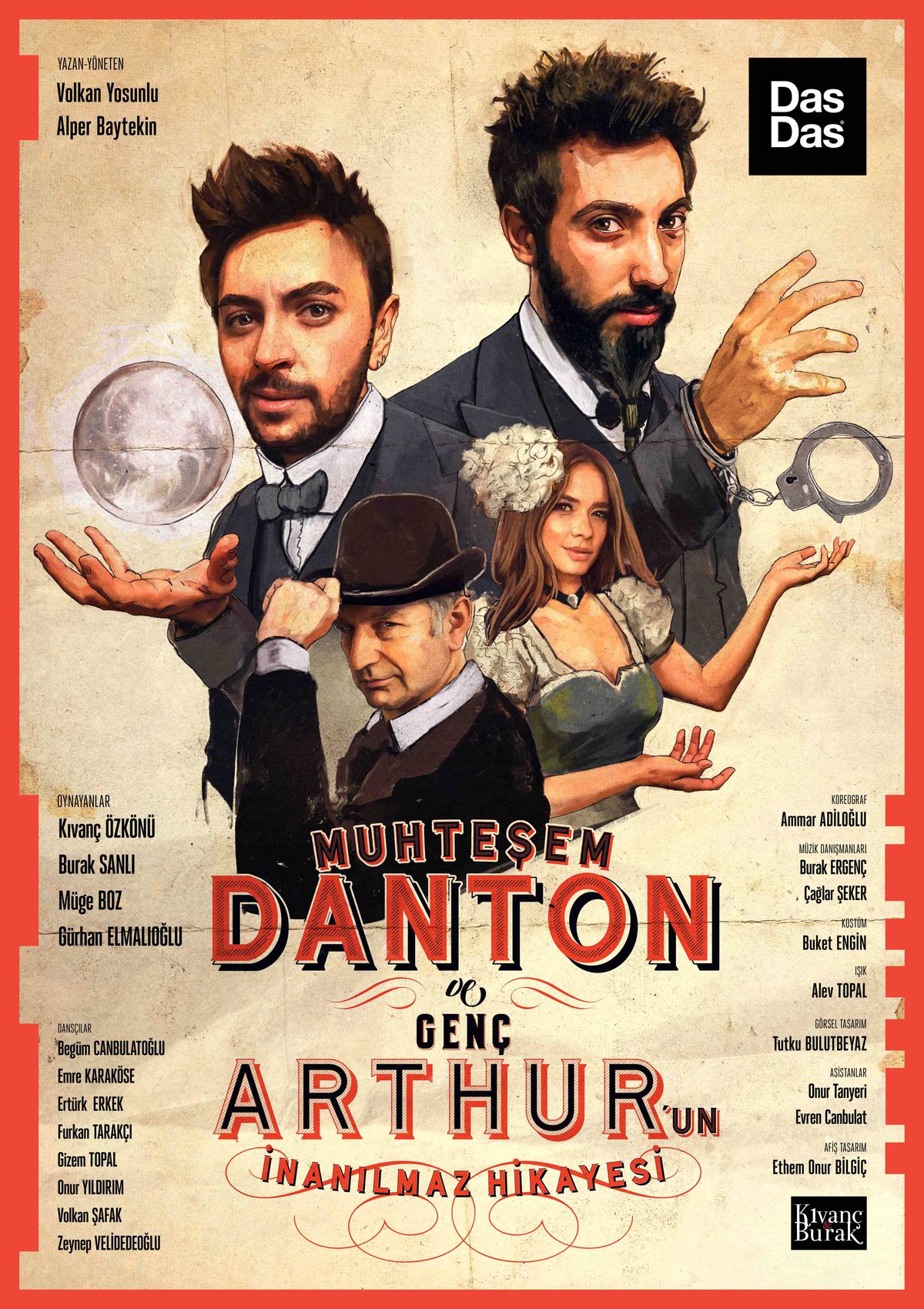 "Muhteşem Danton Ve Genç Arthur\'un İnanılmaz Hikayesi" Dasdas\'ta