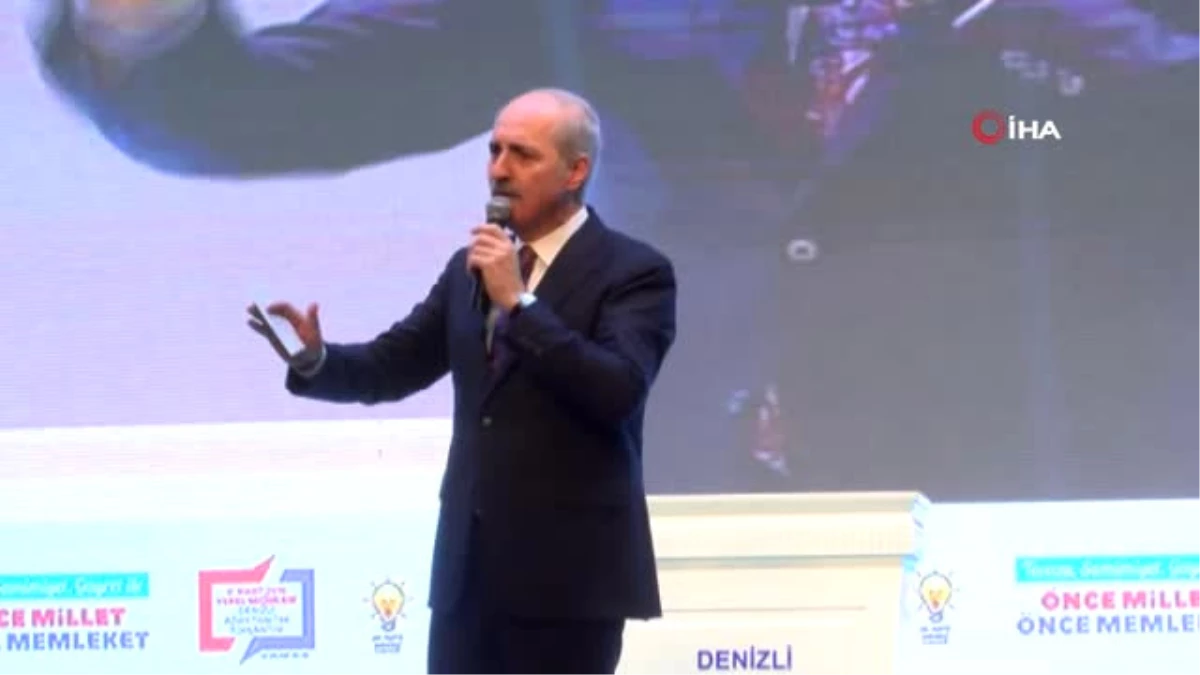 AK Parti Genel Başkan Yardımcısı ve İstanbul Milletvekili Prof. Dr. Numan Kurtulmuş: "Belediye...