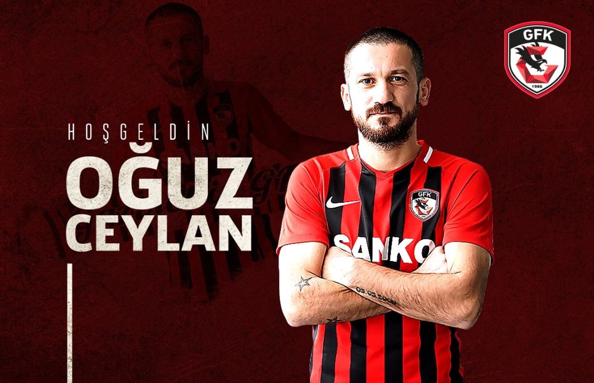 Gazişehir Gaziantep, Oğuz Ceylan\'ı Kadrosuna Kattı