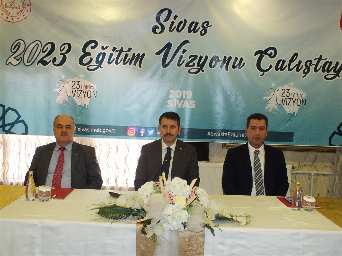 Sivas\'ta 2023 Eğitim Vizyonu Çalıştayı Yapıldı