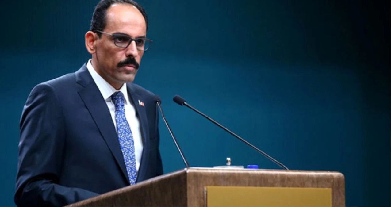Cumhurbaşkanlığı Sözcüsü İbrahim Kalın, Suriye\'deki Güvenli Bölgenin Kontrolünün Türkiye\'de Olacağını Söyledi