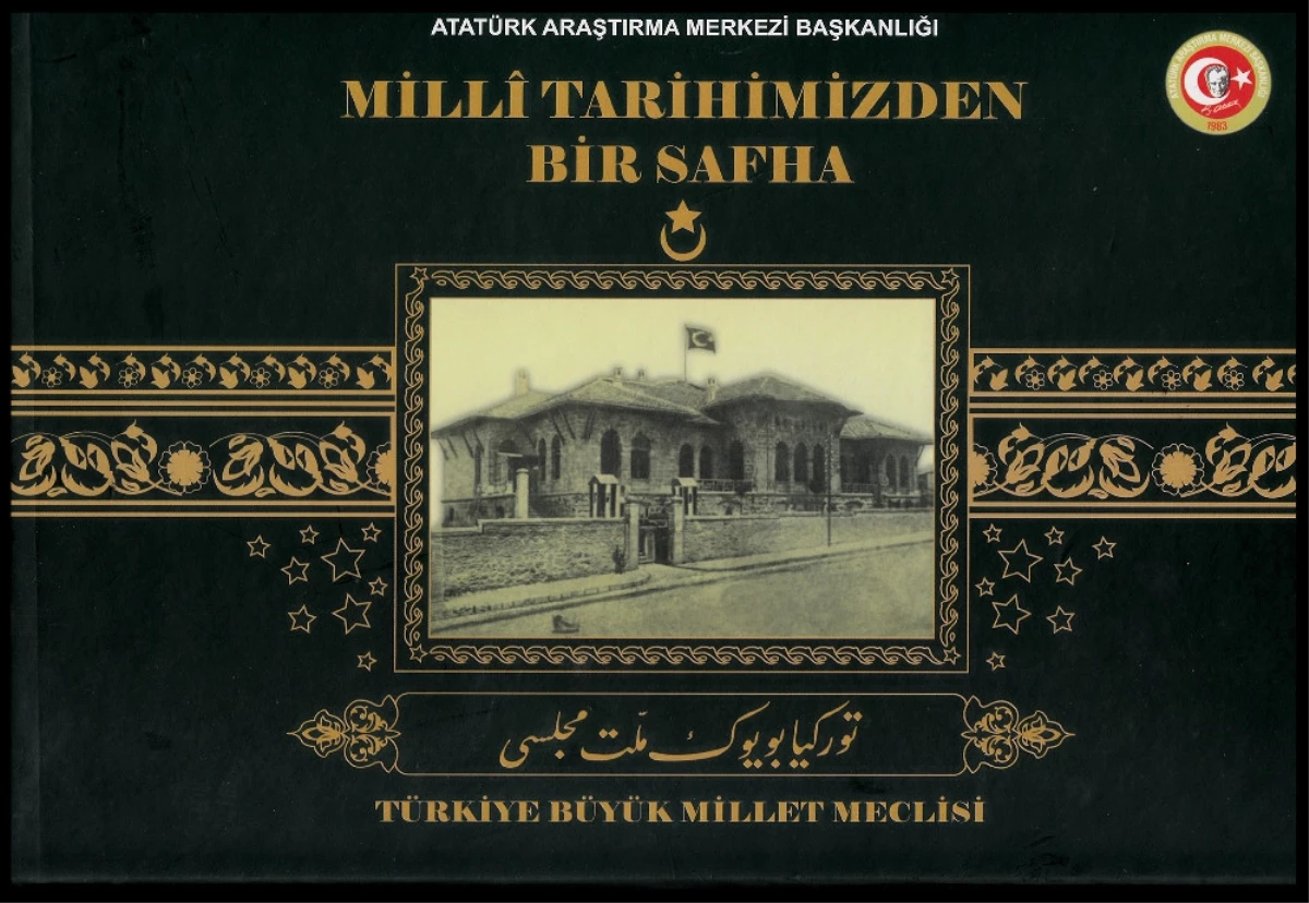 Atatürk Araştırma Merkezi \'İlk Meclis Albümü\'nü Yayımlandı