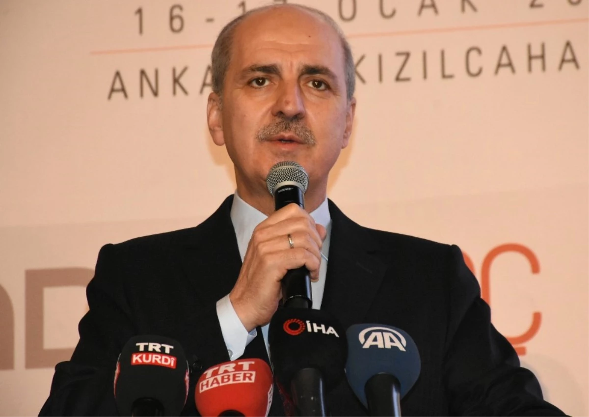 Numan Kurtulmuş: "Sağdan Soldan Birileri Tweet Atıyor"