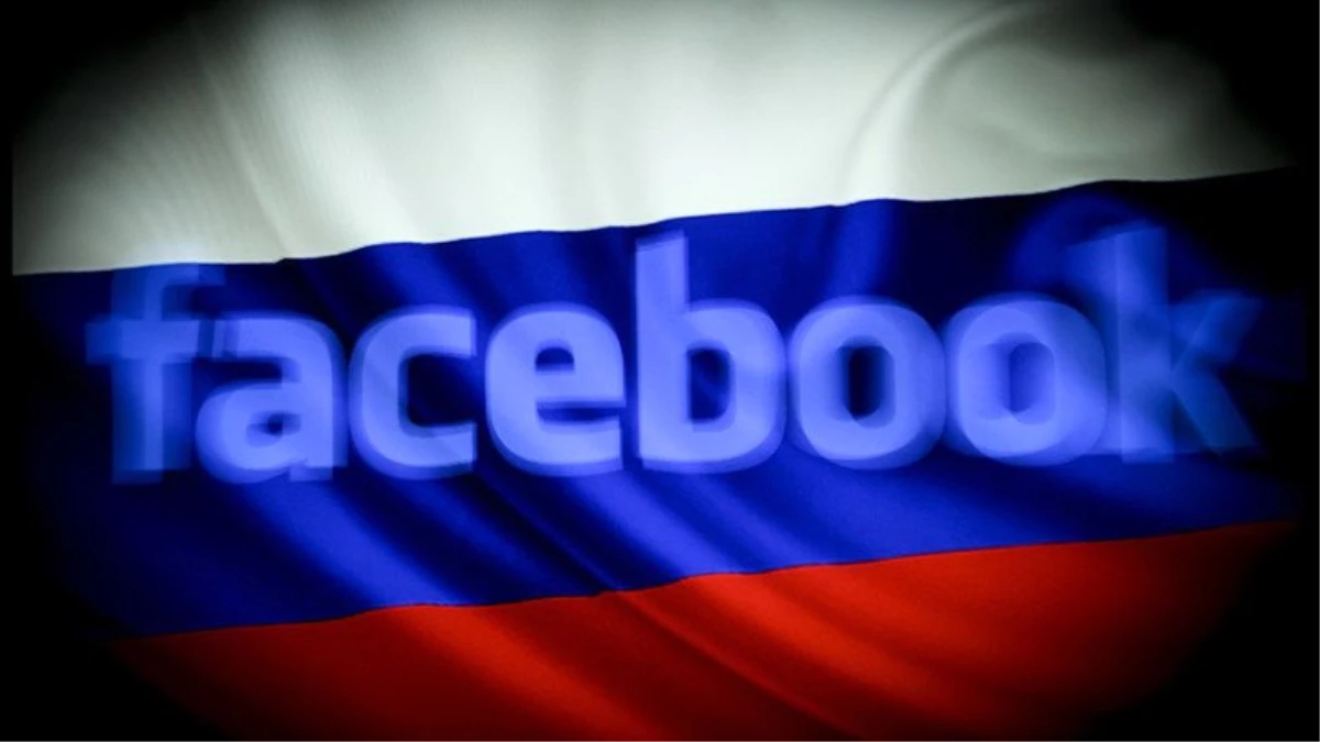 Facebook, Rusya Bağlantılı 500\'den Fazla Sahte Facebook Hesabını Silecek