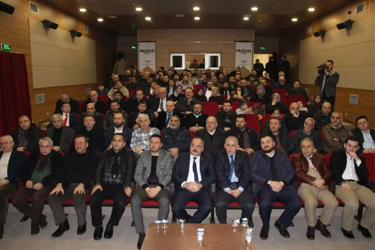 Müsiad Düzce Başkanı Pehlivan, "2019 Yılında İktisadi Değişiklik Beklemiyoruz"