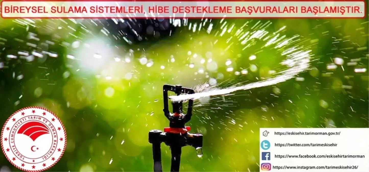 Bireysel Sulama Sistemlerinin Desteklenmesi\' Başvuruları Başladı