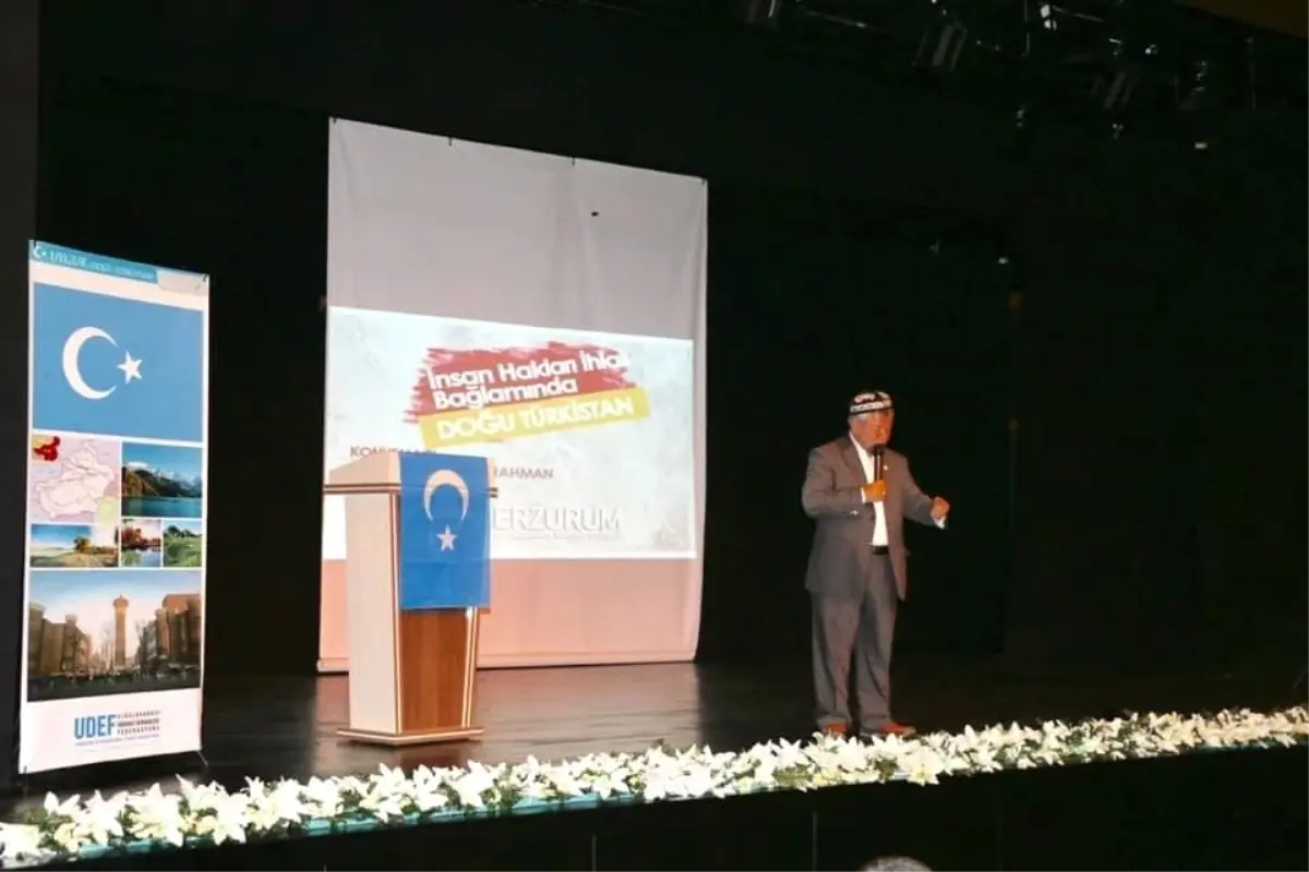 Erzurum\'da "İnsan Hakları İhlali Bağlamında Doğu Türkistan" Konferansı