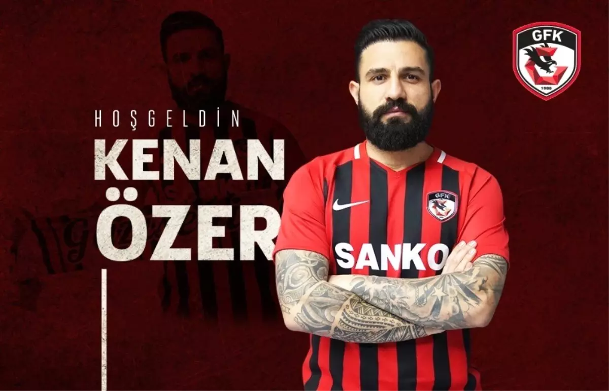 Gaziantep Gazişehir, Kenan Özer\'i Kadrosuna Kattı