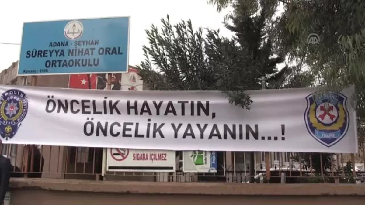 Öncelik Hayatın, Öncelik Yayanın" Kampanyası