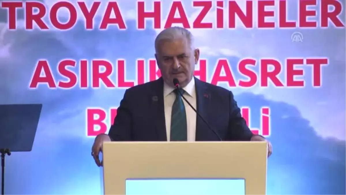 TBMM Başkanı Yıldırım: "Temenni Ederim Ki, Troya Hazineleri Gelecek Yıllarda Ait Olduğu Yere,...