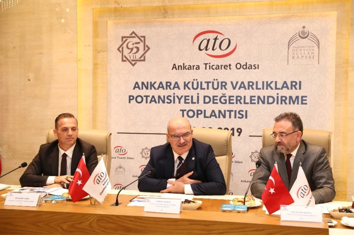 ATO Turizmde Ankara\'nın Potansiyelini Ortaya Çıkarmak İçin Harekete Geçti