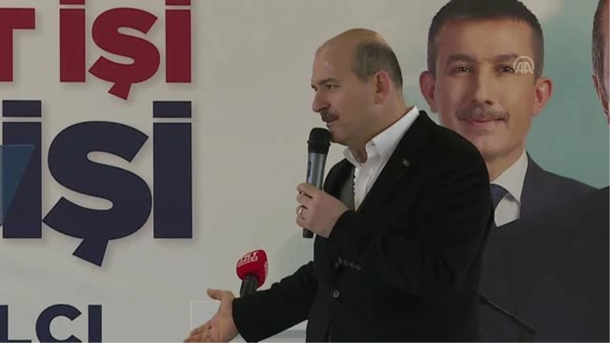 Soylu: "Bizim Güçlü Olmamız Lazım"