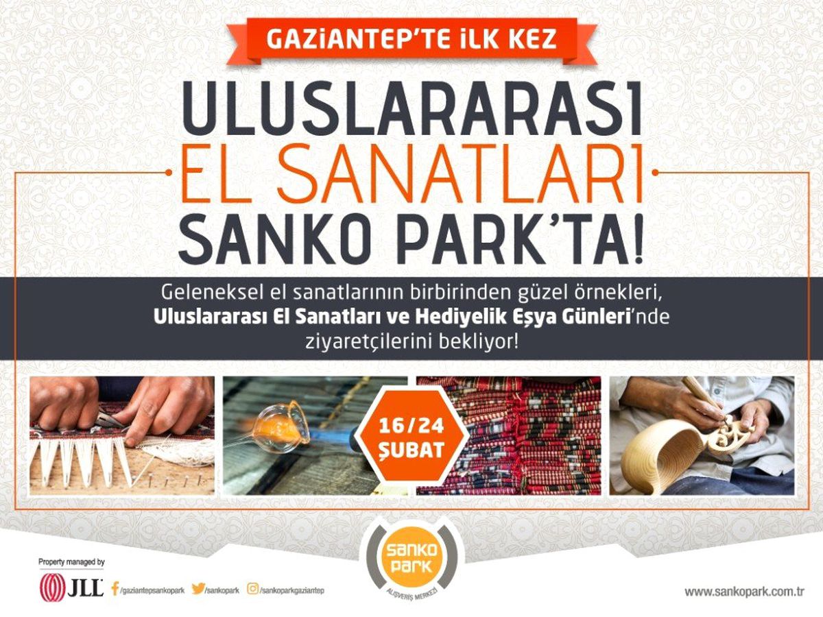 Uluslararası El Sanatları, Gaziantep\'te İlk Kez Sanko Park\'ta