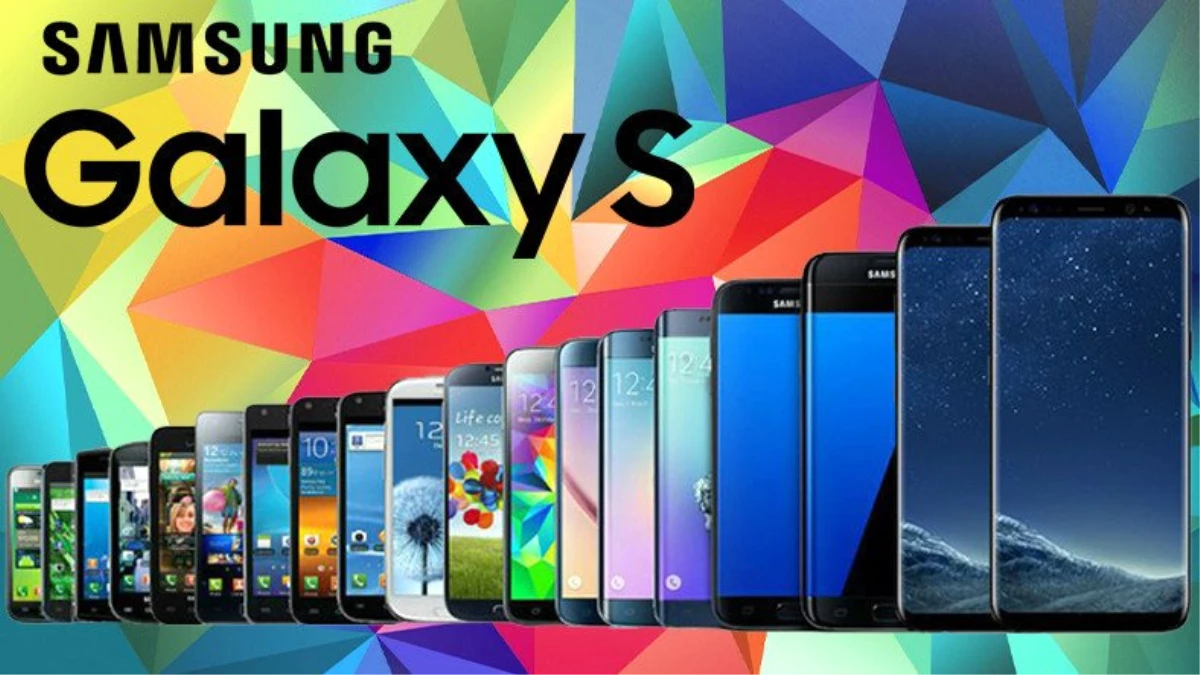 Çabuk S10 Gelmeden: Bugüne Kadar Çıkmış Bütün Galaxy S Telefonları