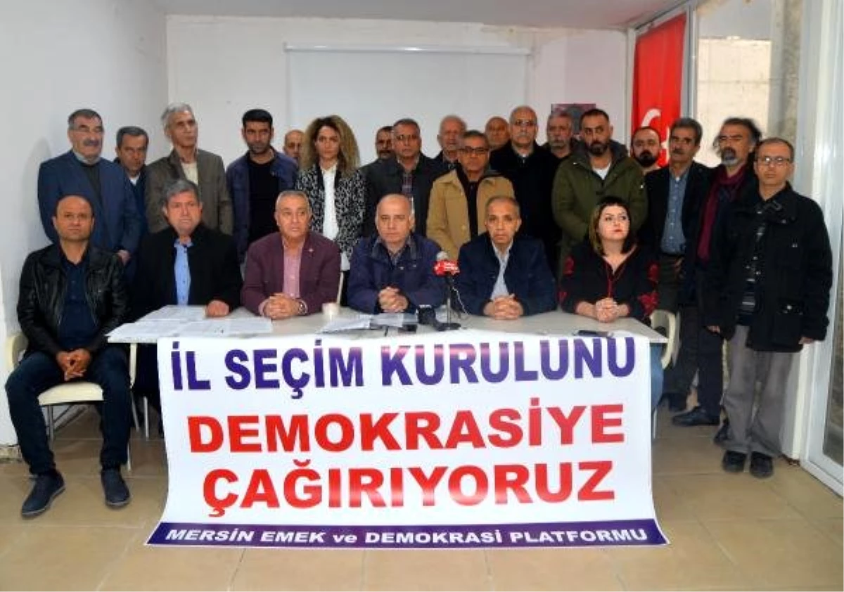 Mersin Emek ve Demokrasi Platformu\'ndan Adaylık Tepkisi