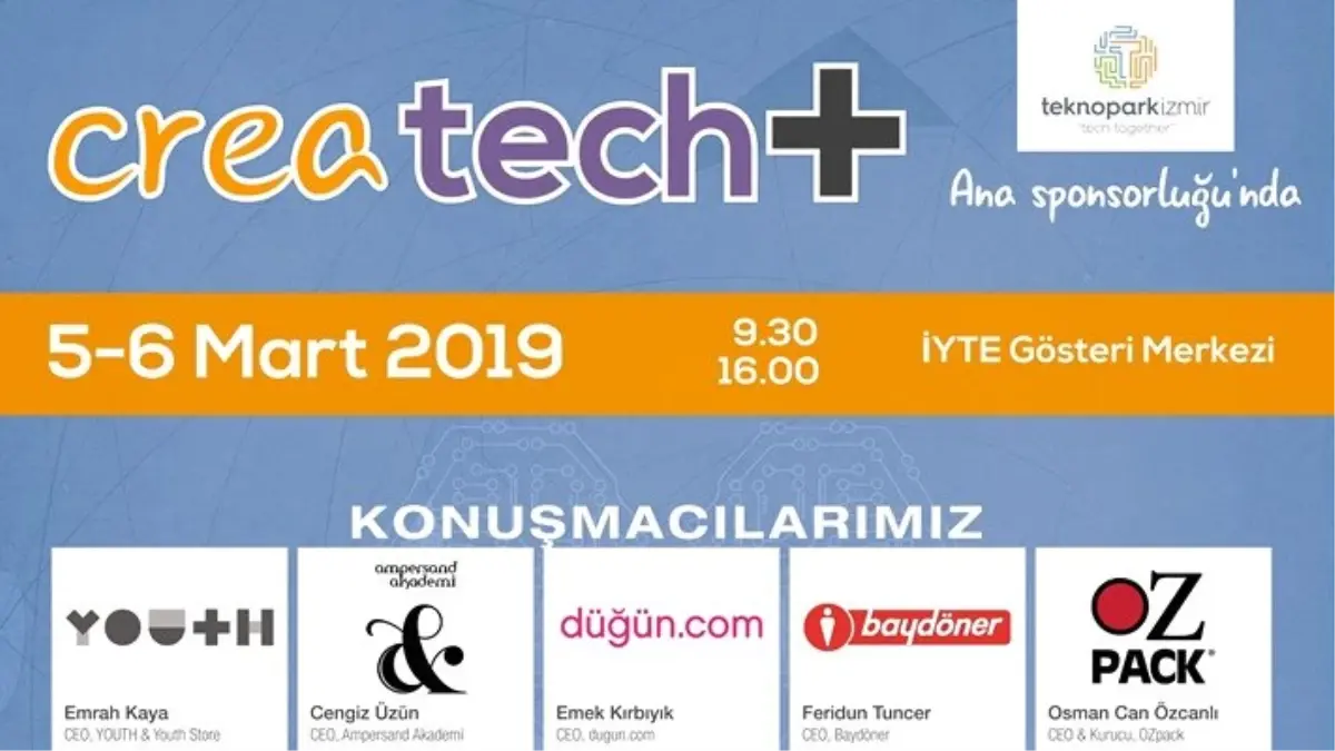 5. Createch+ Etkinliği, 5-6 Mart\'ta İyte\'de